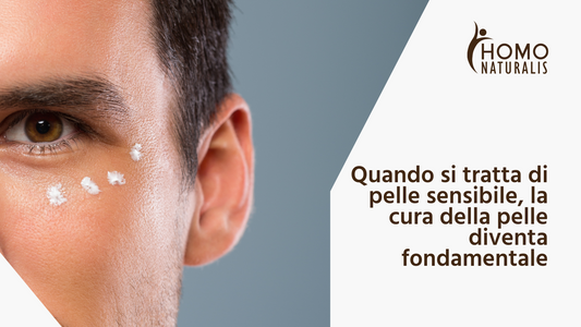 Crema Viso Uomo per pelli sensibili: l’Ideale per il tuo Benessere